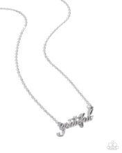 Load image into Gallery viewer, Grateful for You ~ Silver ~ Necklace
